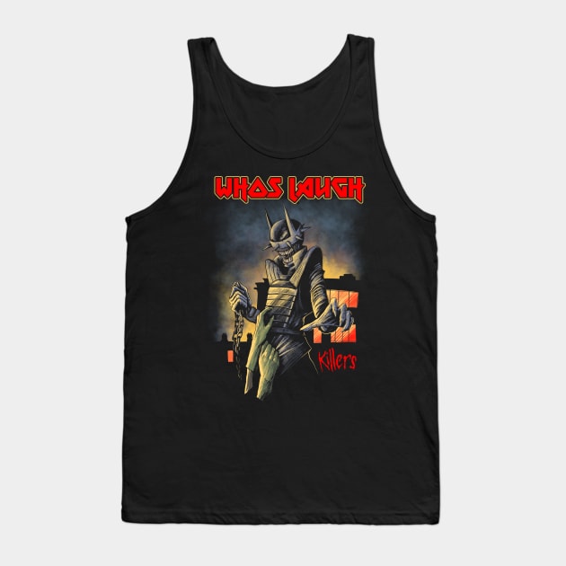 WHOS LAUGH Tank Top by sikorong